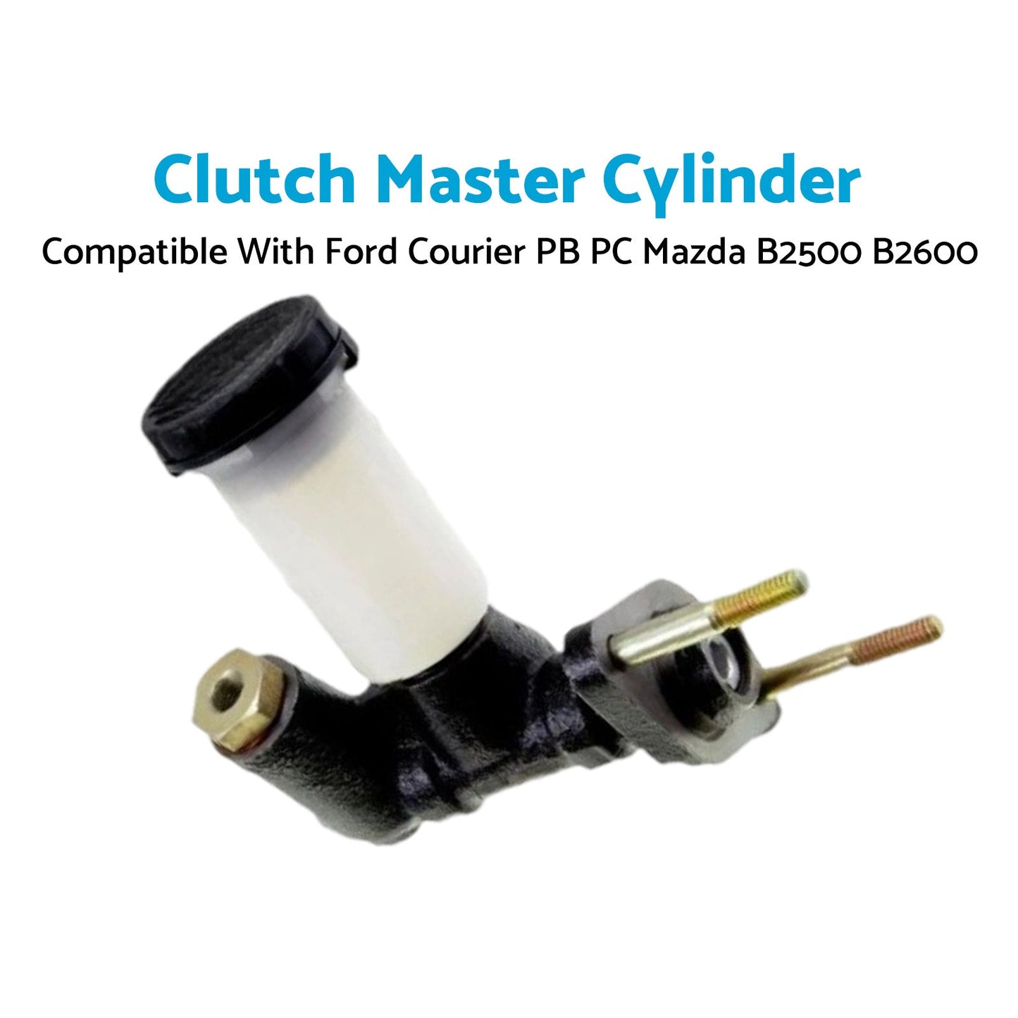 Clutch Master Cylinder Suitable For Mazda B2000 B2200 B2500 B2600 UF 2.0L 2.5L 2.6L & Ford Courier PB PC PD PE PG PH 2.0L 2.2L