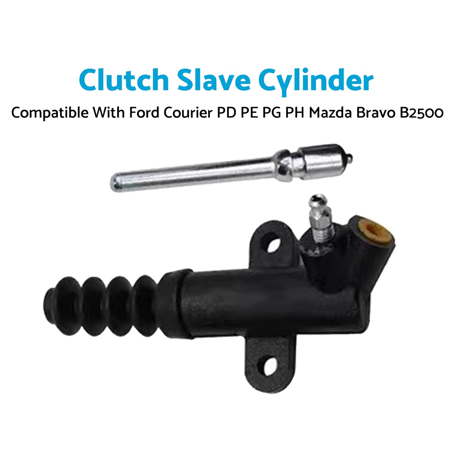 Clutch Slave Cylinder Suitable For Mazda Bravo B2500 2.5L Diesel WL WL-T 1996-2006 & Ford Courier PD PE PG PH 2.5L Diesel 1996-2006
