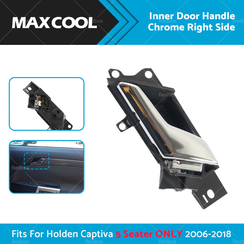 Right Inner Door Handle Chrome Fits For Holden Captiva 5 Seater 2006 - 2018.
