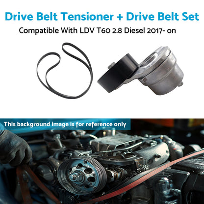 Drive Belt Tensioner with Drive Belt Set Suitable For LDV T60 2017-On 2.8L Diesel