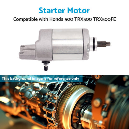 Starter Motor for Honda 500 TRX500 TRX500FE TRX500FM FourTrax Foreman 2005-2011.