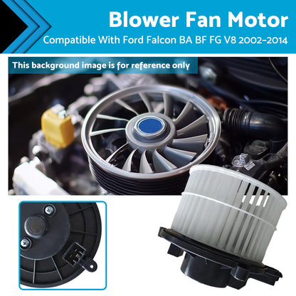 HVAC Blower Fan Motor Dashboard Suitable For Ford Falcon BA BF FG 6Cyl V8 02-14.