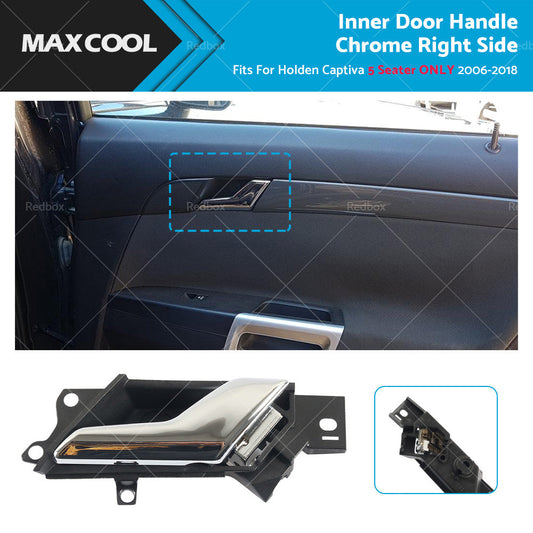 Right Inner Door Handle Chrome Fits For Holden Captiva 5 Seater 2006 - 2018.