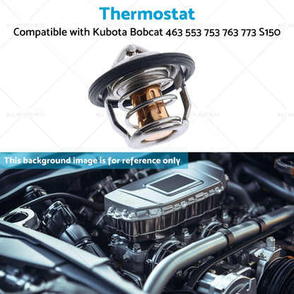 3918235 6653948 Thermostat Suitable for Kubota Bobcat 463 553 753 763 773 S150.