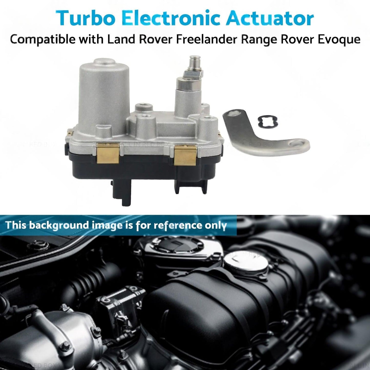 Turbo Electronic Actuator Suitable For Range Rover Evoque 224DT 2. 2L Land Rover.