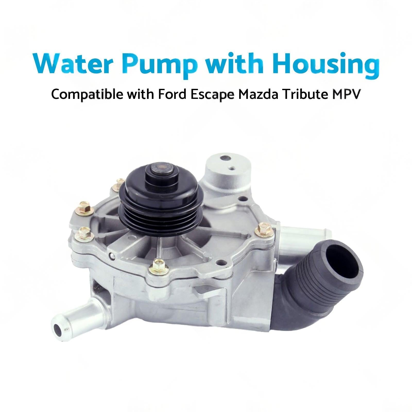 Water Pump  and  Housing ?Suitable for Mazda Tribute MPV Ford Escape V6 3. 0L 03-06.