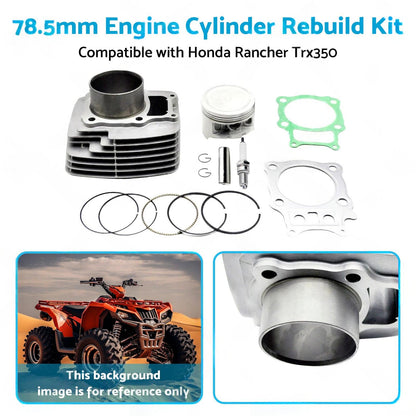 78.5mm Engine Cylinder Rebuild Kit Suitable For Honda TRX350 Rancher 2000-2006.