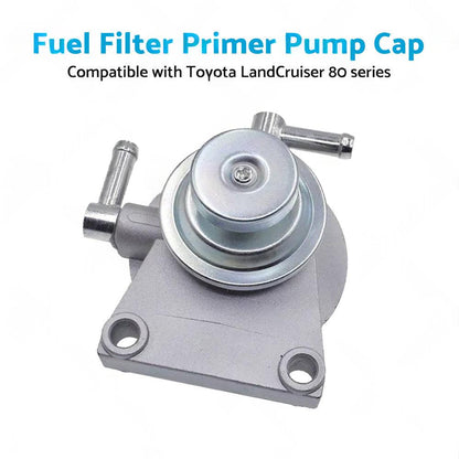 Fuel Filter Primer Pump Cap Suitable for Toyota LandCruiser 80 series HZJ80 1HZ.
