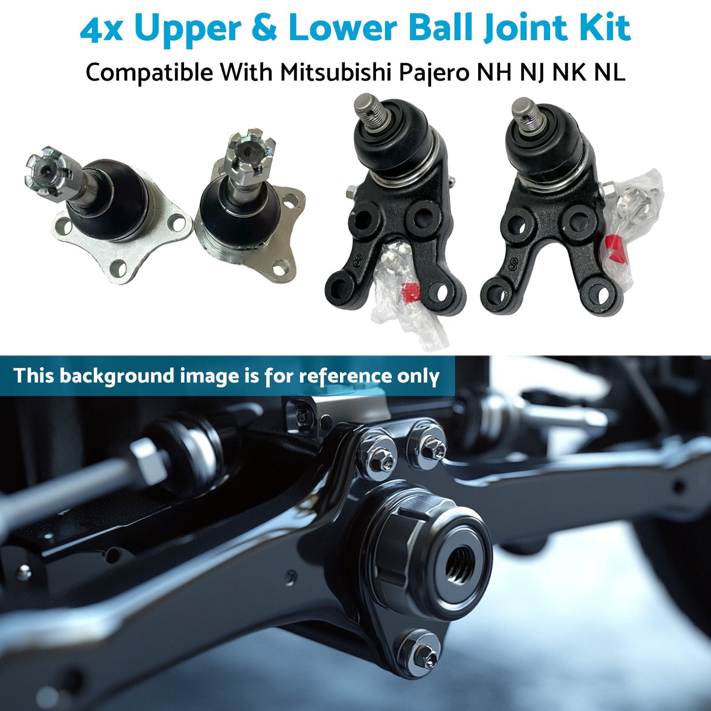 Upper & Lower Ball Joint Kit 4x Suitable For Mitsubishi Pajero NH/NJ/NK/NL 1991-2000