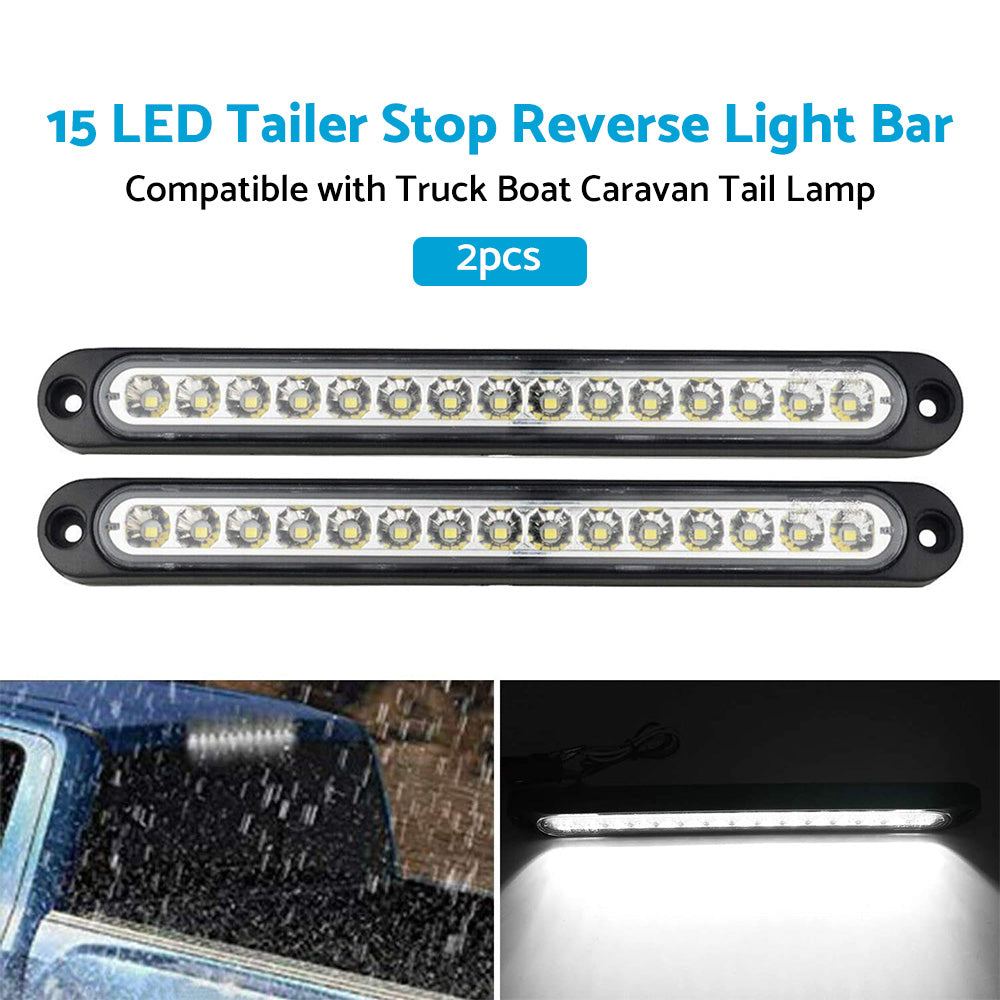 2x15 LED Tailer Stop Reverse Light Bar Suitable For Truck Boat Caravan Tail Lamp.