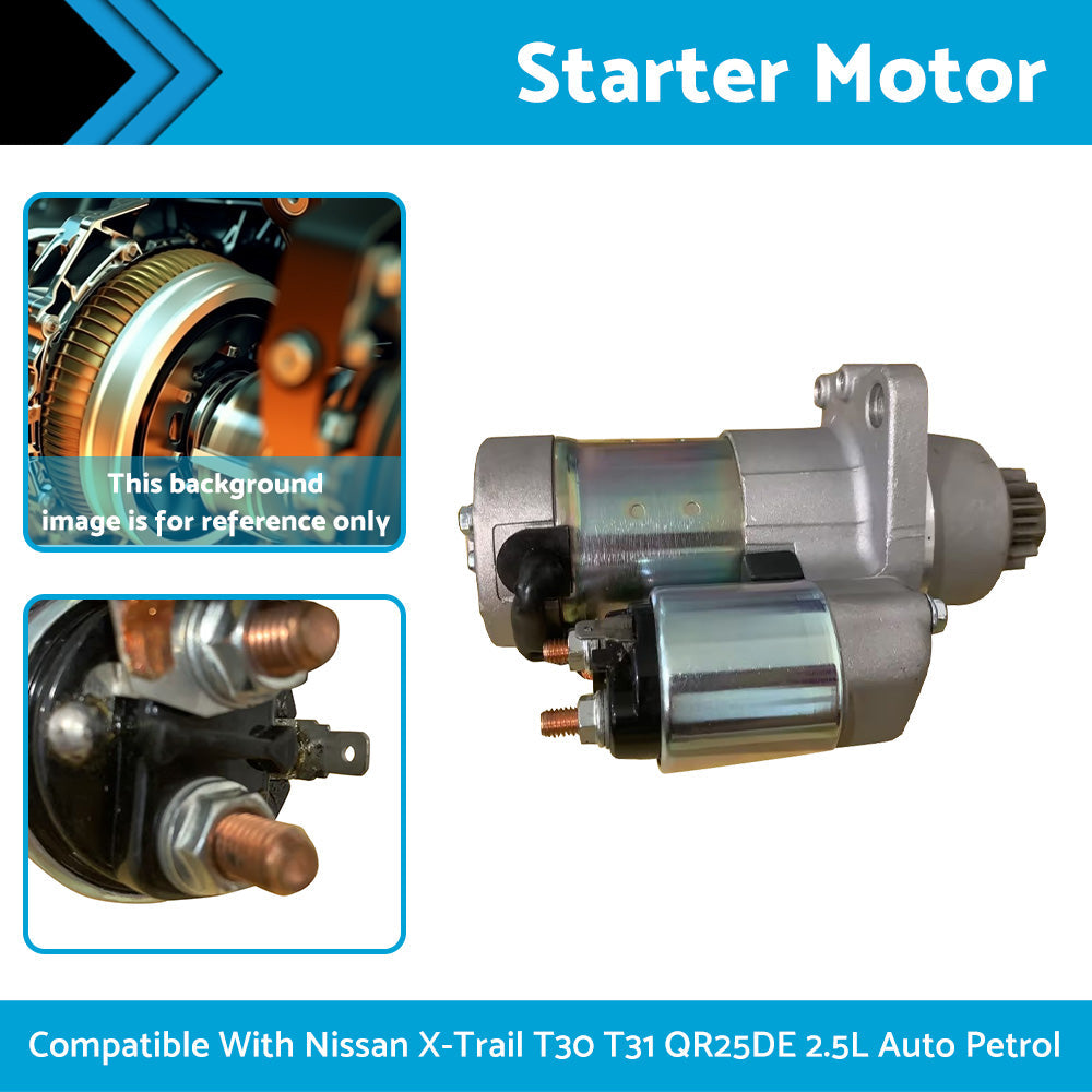 New Starter Motor Fits Nissan X-Trail T30 T31 QR25DE 2. 5L Auto Petrol 1998-2006.